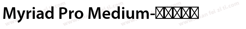 Myriad Pro Medium字体转换